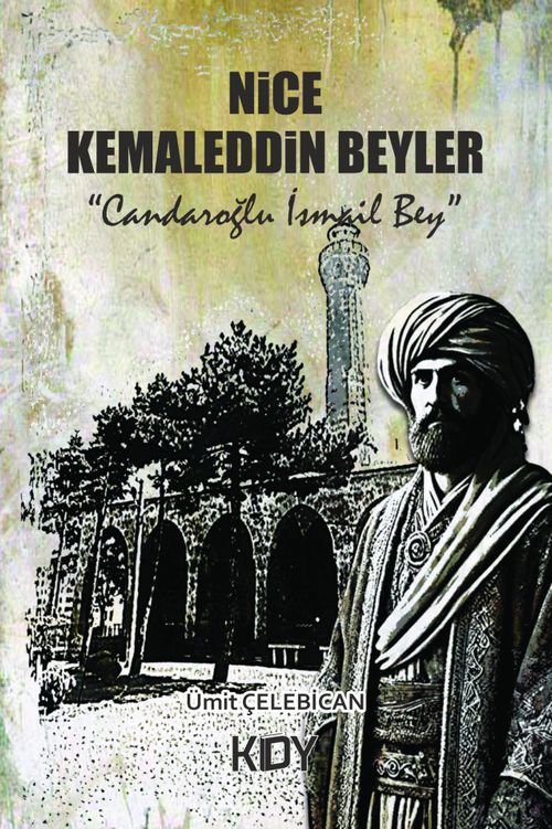 Nice Kemaleddin Beyler / A Good Lot Of Kemaladdın Beys