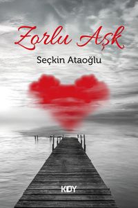 Zorlu Aşk
