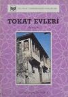 Tokat Evleri (Kod: 6-F-22)