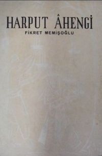 Harput Ahengi / 9-B-15