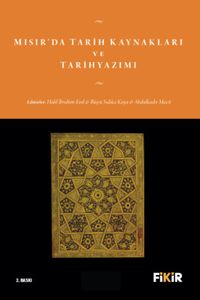 Mısır'da Tarih Kaynakları ve Tarihyazımı