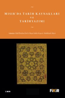 Mısır'da Tarih Kaynakları ve Tarihyazımı