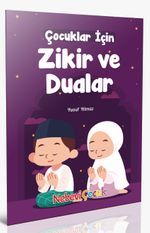 Çocuklar için Zikir ve Dualar