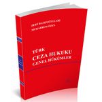 Türk Ceza Hukuku Genel Hükümler