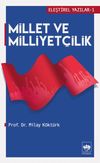 Millet ve Milliyet&ccedil;ilik