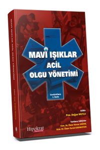 Mavi Işıklar Acil Olgu Yönetimi