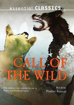 Call of the Wild (Essential Classics) (Cd'li)