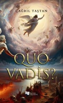 Quo Vadis?