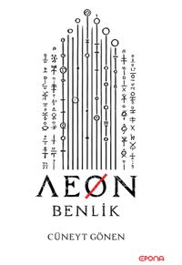 Aeon & Benlik