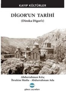 Digor'un Tarihi