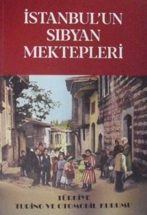 İstanbulun Sıbyan Mektepleri (2-D-72)