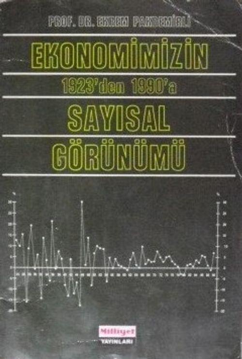 Ekonomimizin 1923'den 1990'a Sayısal Görünümü (Kod: 5-H-16)