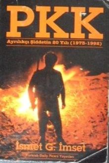 PKK – Ayrılıkçı Şiddetin 20 Yılı (1973 – 1992) Kod: 13-E-30