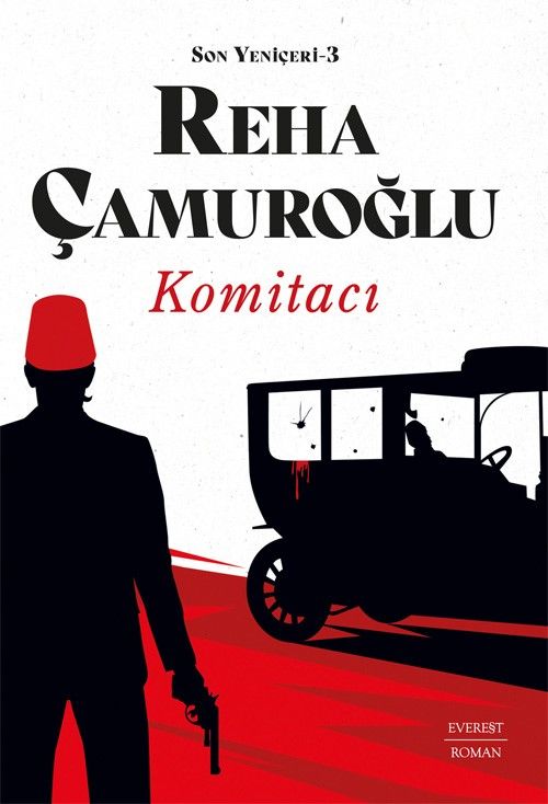 Son Yeniçeri 3 & Komitacı