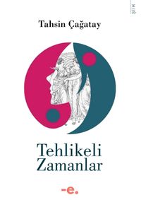 Tehlikeli Zamanlar
