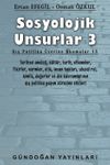 Sosyolojik Unsurlar 3 & Dış Politika &Uuml;zerine Okumalar 15