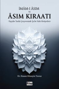 İmam-ı Âsım ve Âsım Kıraatı