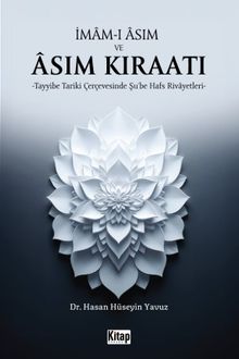 İmam-ı Âsım ve Âsım Kıraatı