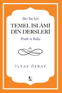 Temel İslami Din Dersleri