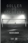 Goller ve G&ouml;lgeler