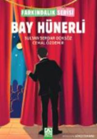 Bay Hünerli / Farkındalık Serisi