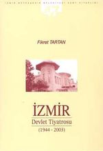 İzmir Devlet Tiyatrosu (1944-2003)