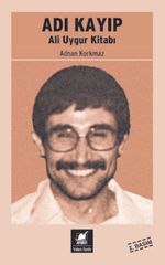 Adı Kayıp & Ali Uygur Kitabı