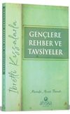 Gen&ccedil;lere Rehber ve Tavsiyeler