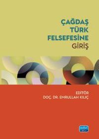 Çağdaş Türk Felsefesine Giriş