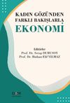 Kadın G&ouml;z&uuml;nden Farklı Bakışlarla Ekonomi