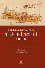 Girit'in Fethine Işık Tutan Bir Eser: Tevarîh-i Cezîre-i Girid