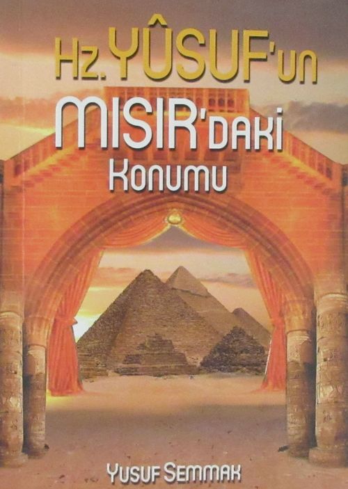 Hz. Yusuf'un Mısır'daki Konumu - Cep Boy