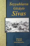Seyyahların G&ouml;z&uuml;yle Sivas
