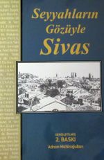 Seyyahların Gözüyle Sivas