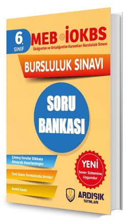 6. Sınıf 2025 Bursluluk Sınavı Soru Bankası