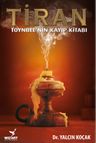 Tiran &amp; Toynbee'nin Kayıp Kitabı