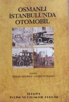 Osmanlı İstanbulunda Otomobil (4-D-3)