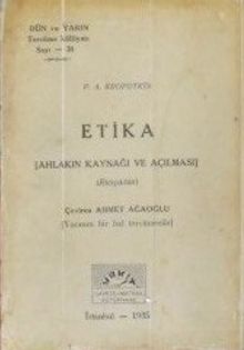 Etika – Ahlakın Kaynağı ve Açılması (4-D-52)