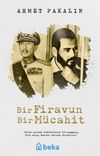 Bir Firavun Bir M&uuml;cahit