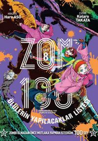 Zom 100 Cilt 8. Cilt / Ölülerin Yapılacaklar Listesi