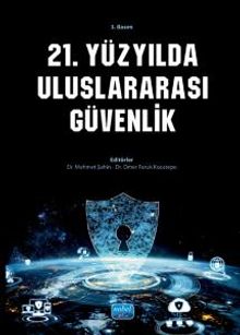 21. Yüzyılda Uluslararası Güvenlik
