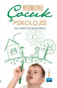 Resimlerle Çocuk Psikolojisi