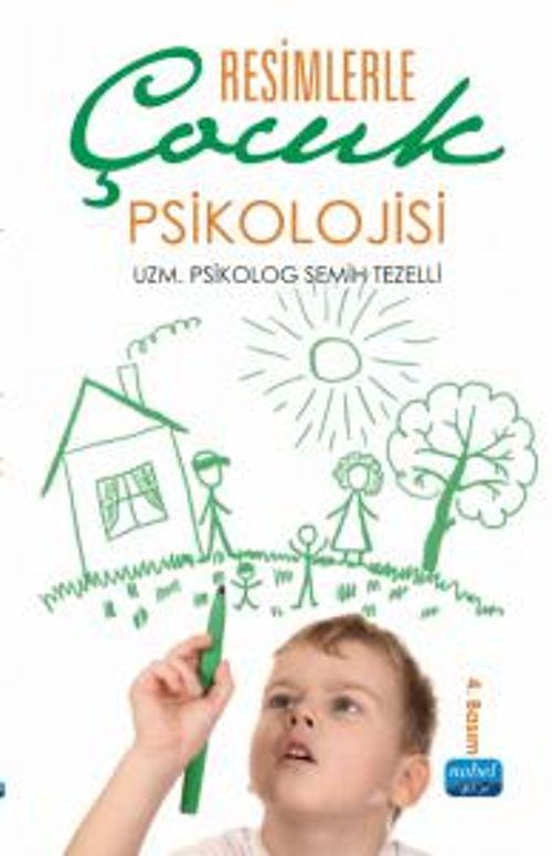 Resimlerle Çocuk Psikolojisi