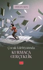 Çocuk Edebiyatında Kurmaca Gerçeklik