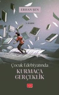 Çocuk Edebiyatında Kurmaca Gerçeklik