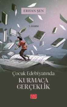 Çocuk Edebiyatında Kurmaca Gerçeklik