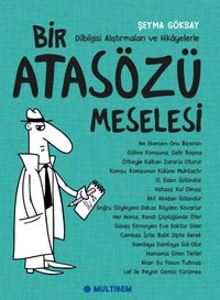 Bir Atasözü Meselesi