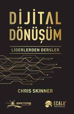 Dijital Dönüşüm & Liderlerden Dersler