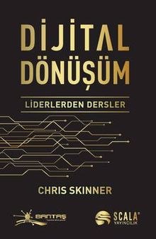 Dijital Dönüşüm & Liderlerden Dersler