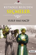 Kutadgu Bilig' den Seçmeler